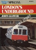 London's Underground  by GLOVER, John 
